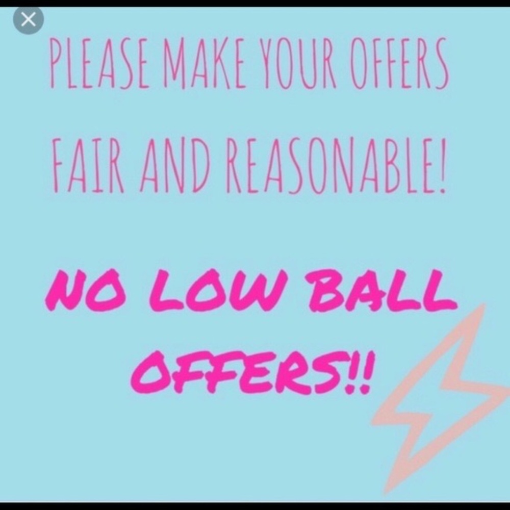 Fair & Reasonable Offers !  No Low Ball "Yard Sale" Offers PLEASE!